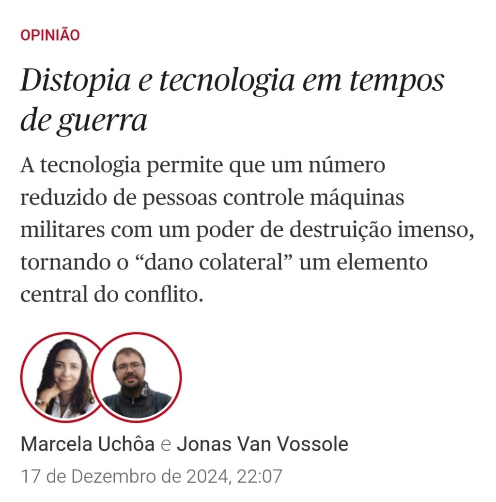[Público] Distopia e Tecnologia em Tempos de&nbsp;Guerra