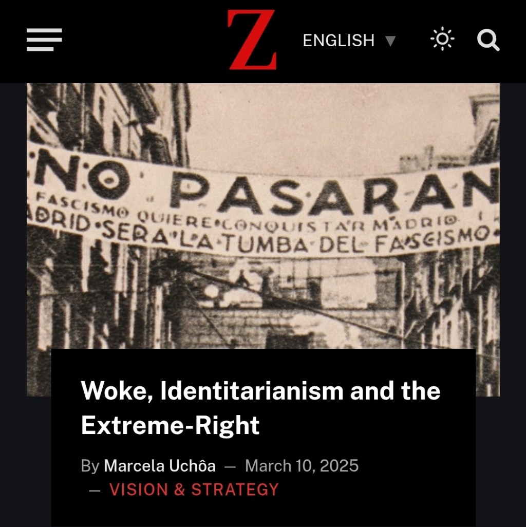 [Z-Network] Woke, Identitarianism and the&nbsp;Extreme-Right